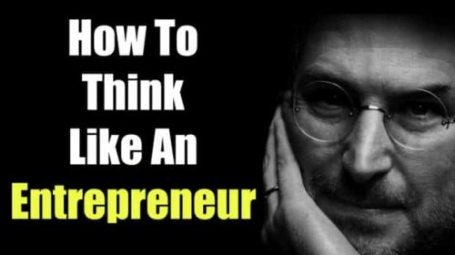 How To Think Like An Entrepreneur