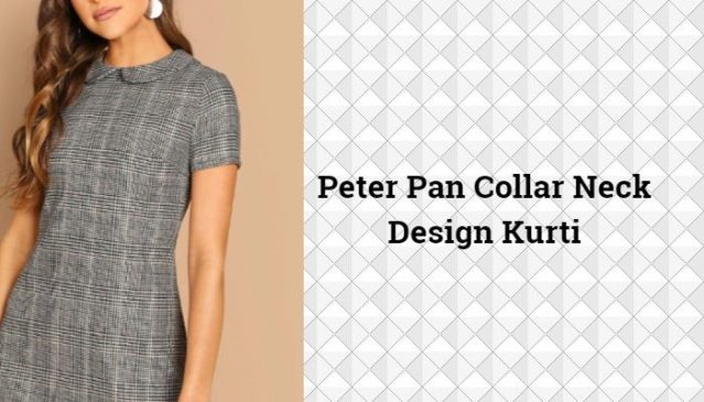 Peter Pan Collar Neck Design Kurti
